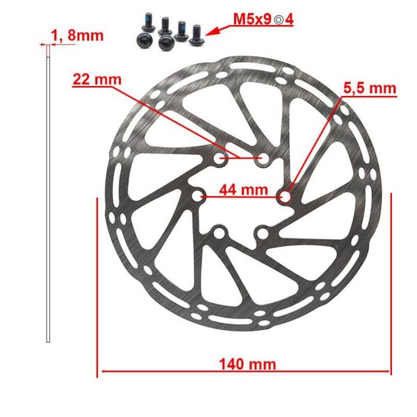 Cotes du disque de frein 140 mm Schéma coté du disque de frein : diamètre 140 mm, alésage 22 mm, entraxe 44 mm, épaisseur 1,8 mm